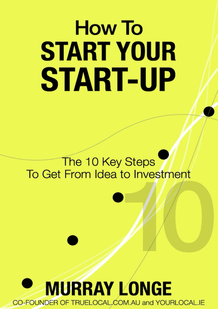 How To Start Your Start-Up by Murray Longe - Cover
