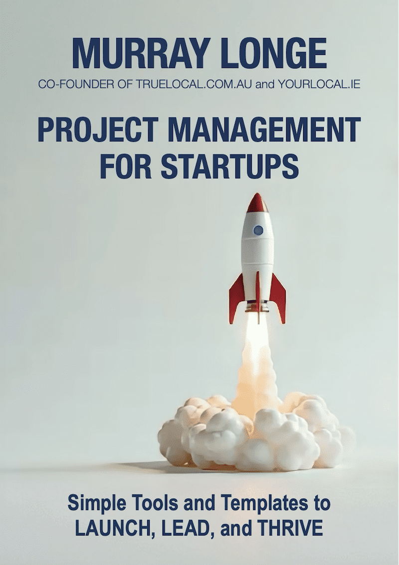 Project Management For Startups by Murray Longe - Cover